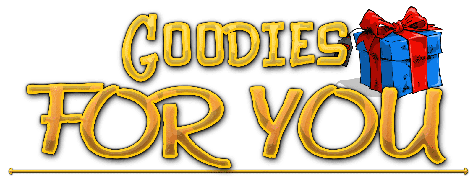 Goodies for YOU,...because I love and appreciate you =)